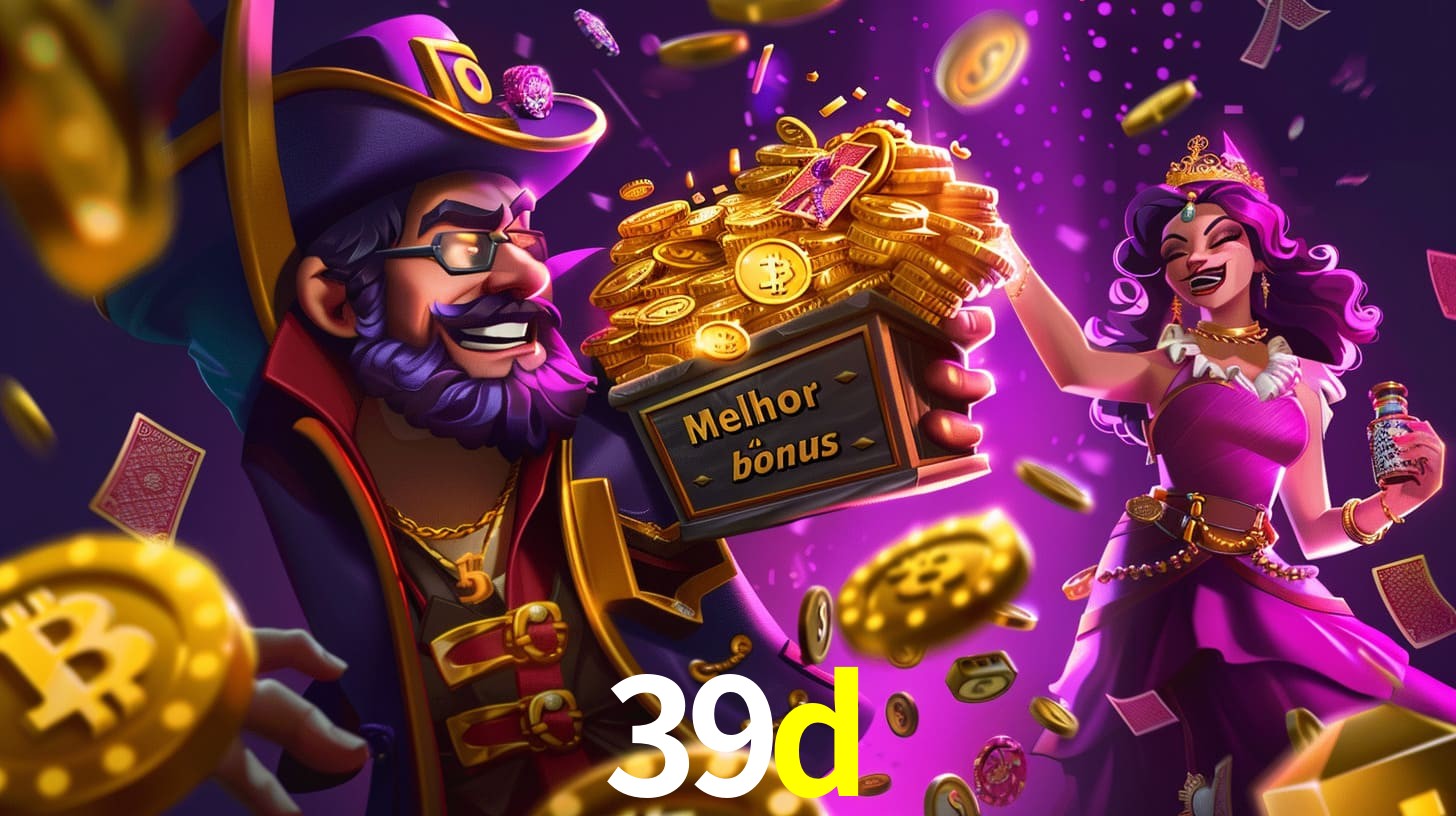39d Bônus exclusivos